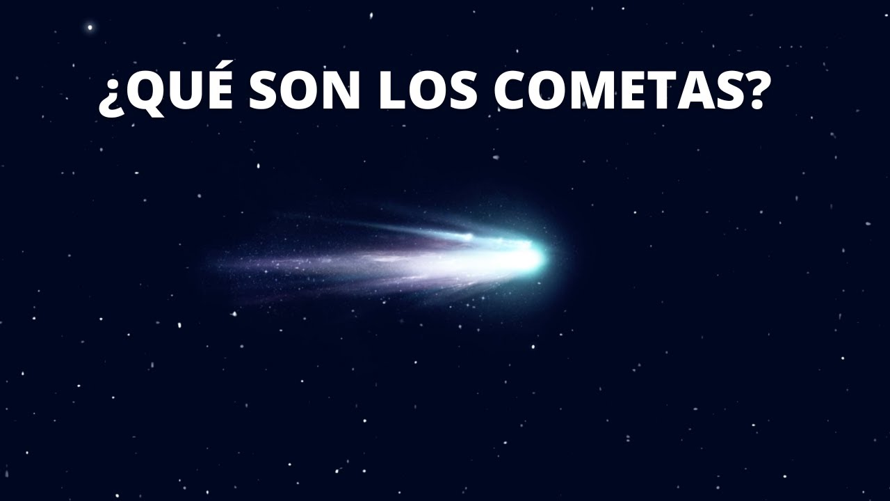 Que son los Cometas del Espacio en el Sistema Solar: Que es un cometa, Tipos, Partes, Imagenes, Nombres y mas