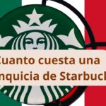 cuanto cuesta una franquicia de Starbucks en Mexico